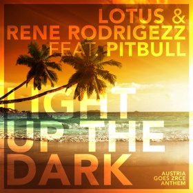 LOTUS & RENE RODRIGEZZ FEAT. PITBULL - LIGHT UP THE DARK